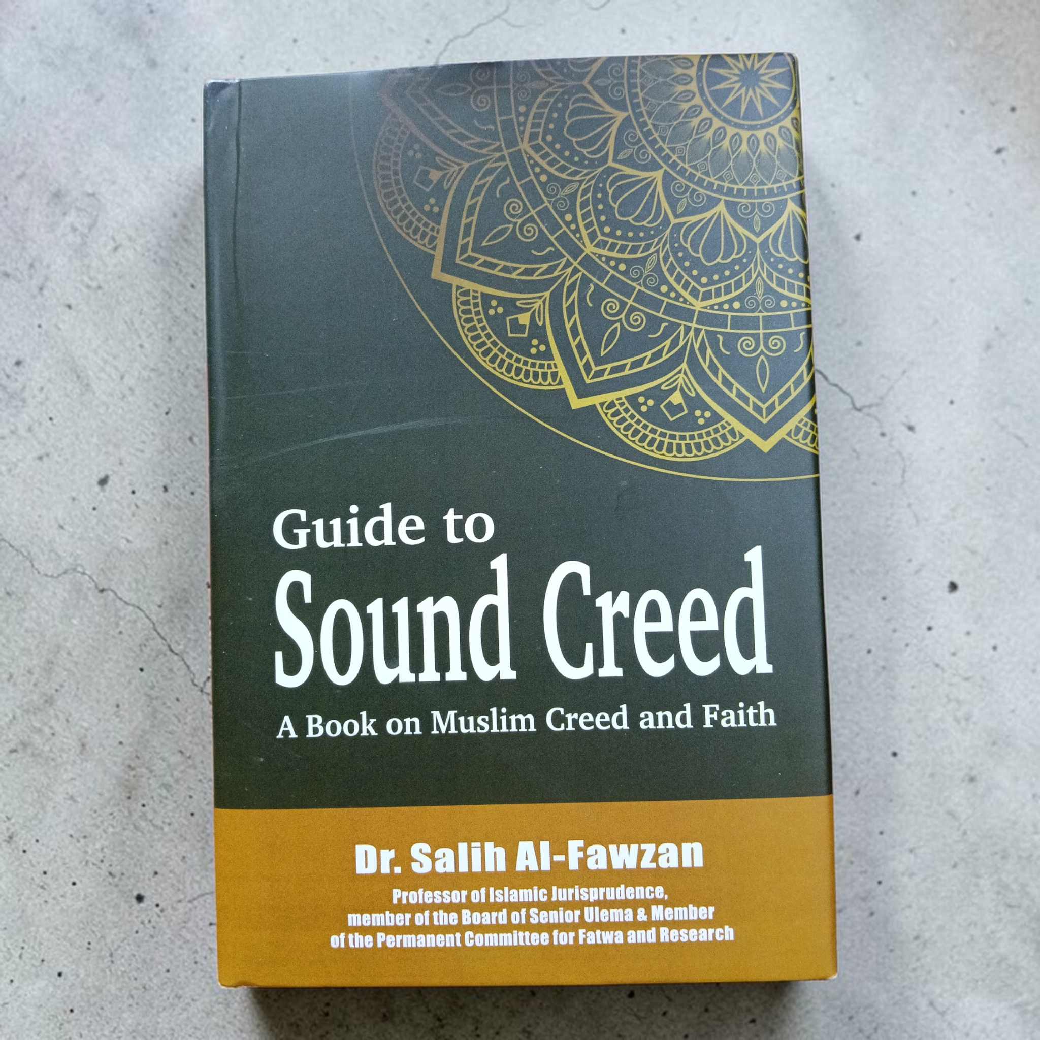 Guide to Sound Creed A Book on Muslim Creed and Faith
