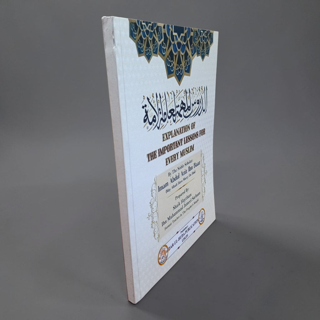 Explanation of The Important Lessons for Every Muslim