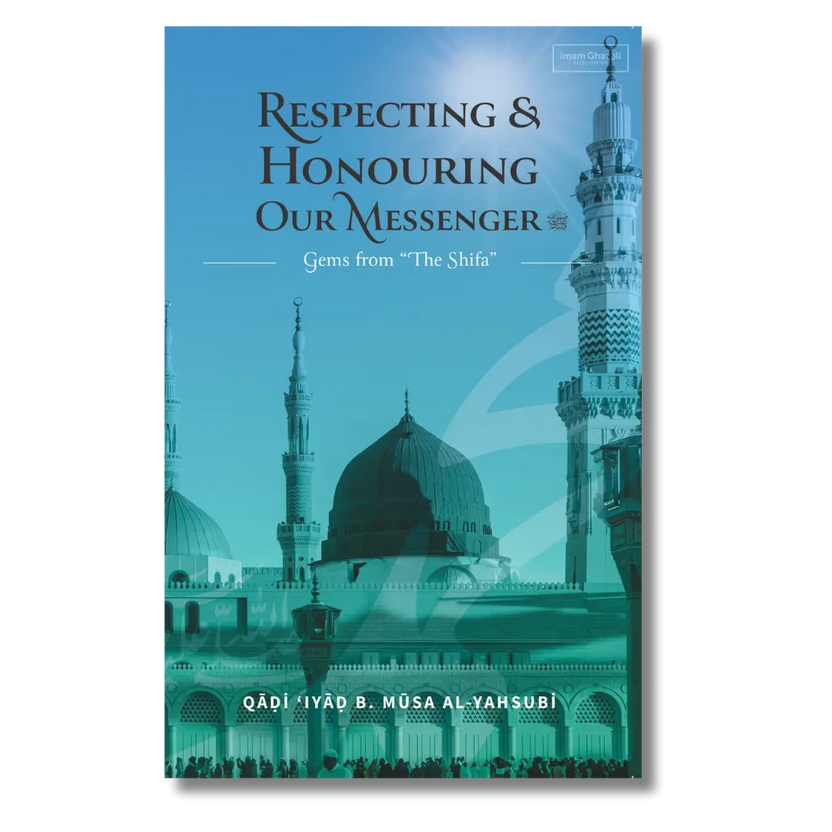 Respecting & Honouring Our Messenger