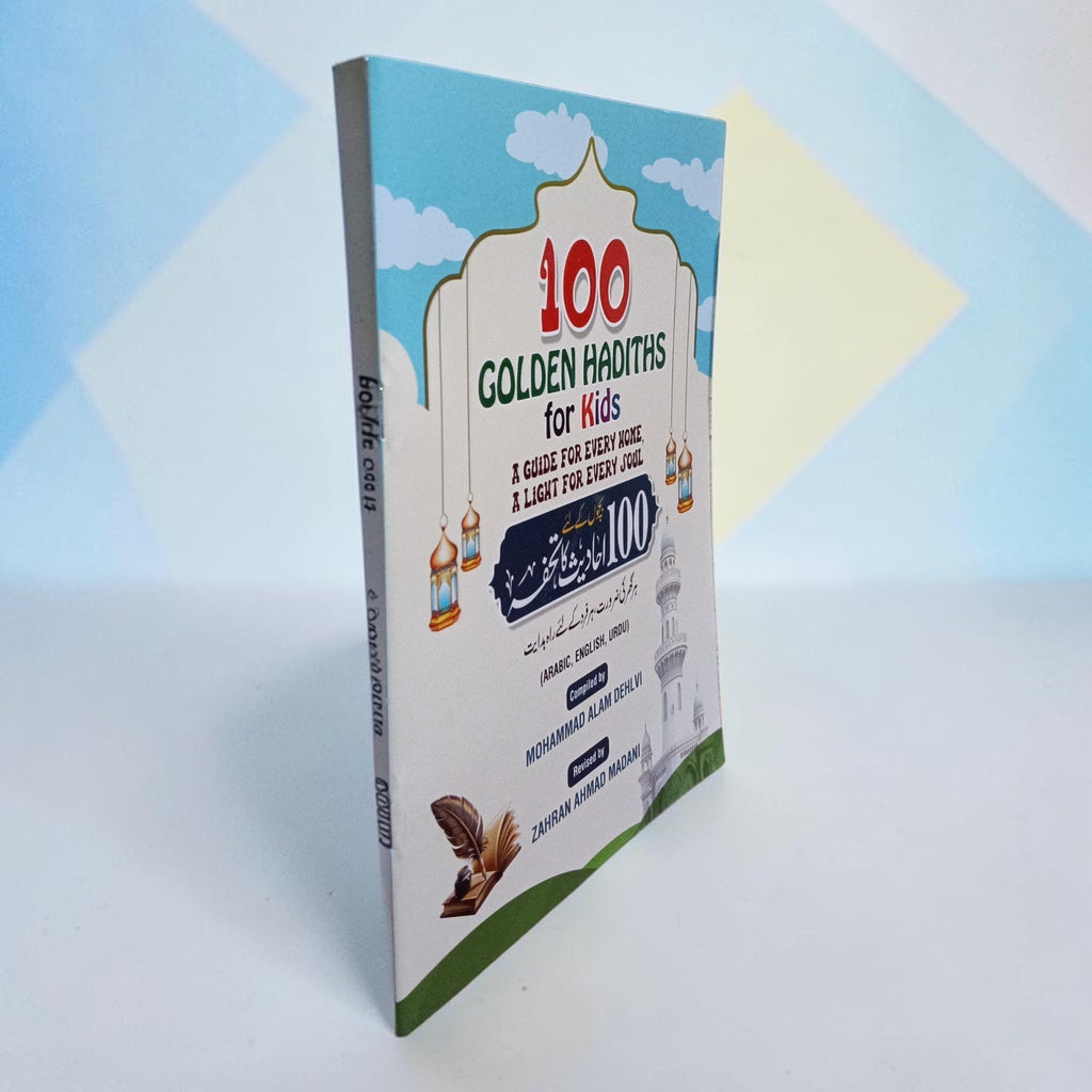 100 GOLDEN HADITHS for Kids