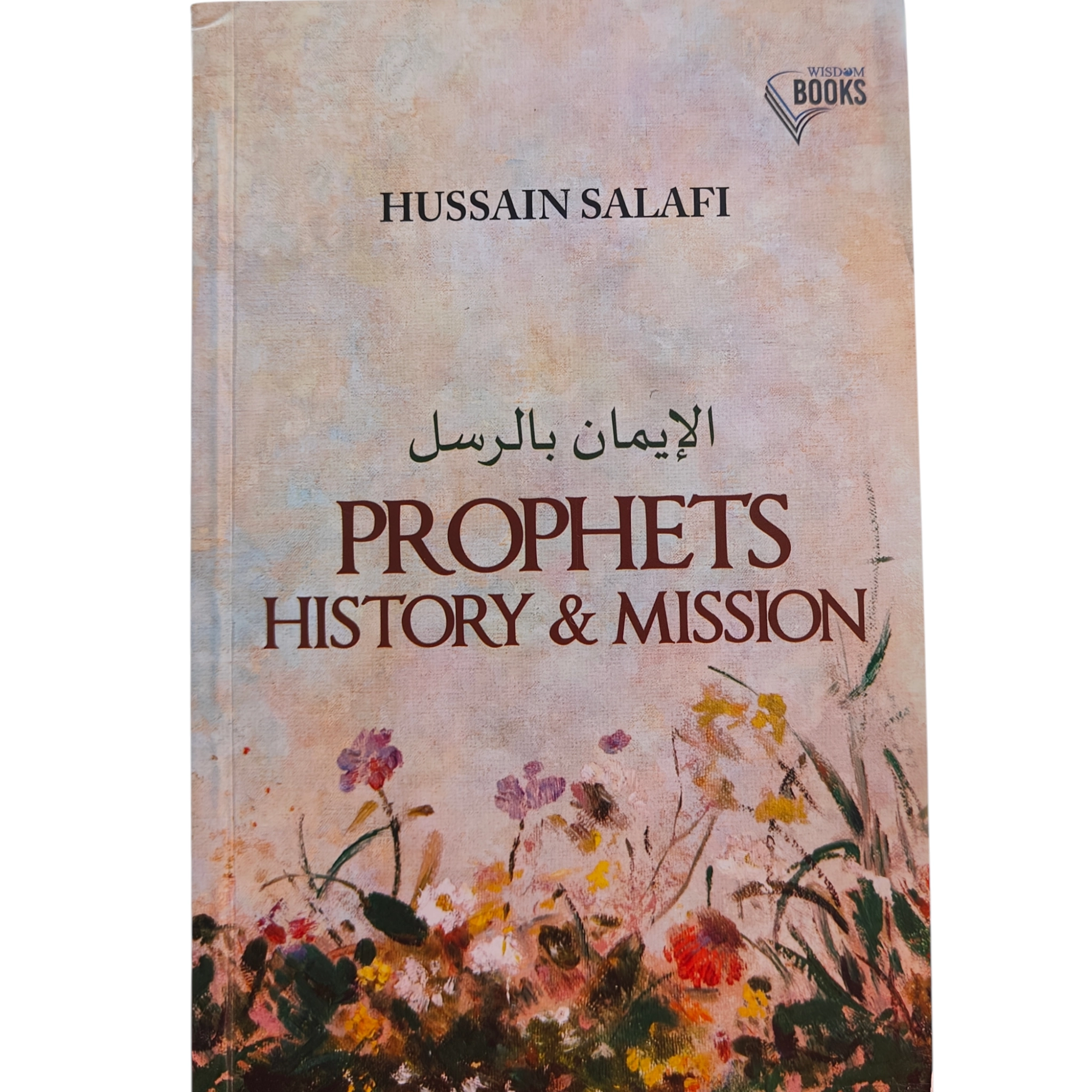 Prophets History and Mission
