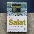 A Guide to Salat
