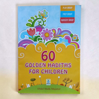60 Golden Hadith for Children
